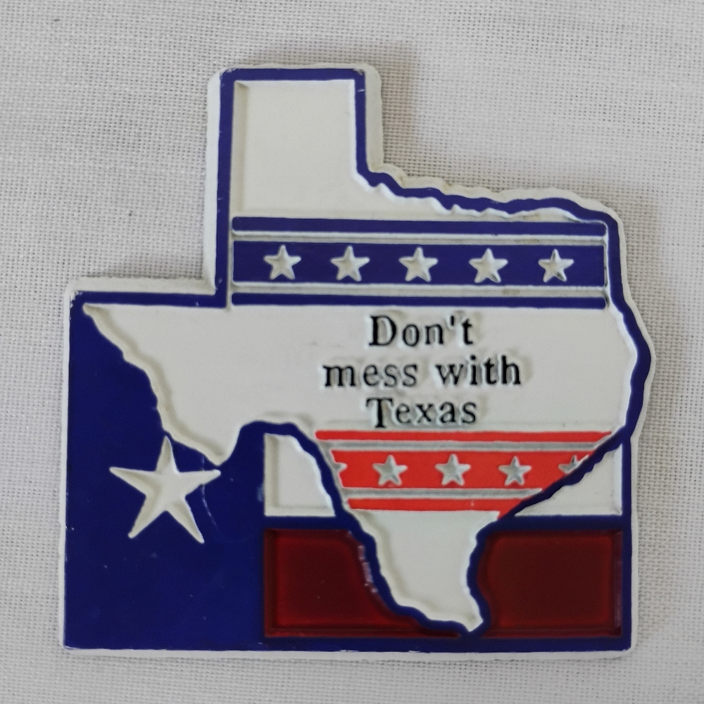 Vintage 3D "Don't Mess With Texas" Refrigerator Magnet American State Flag USA